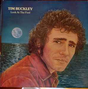 Tim Buckley ‎– Look At The Fool (Used Vinyl)
