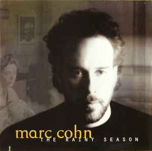 Marc Cohn ‎– The Rainy Season (Used Vinyl)