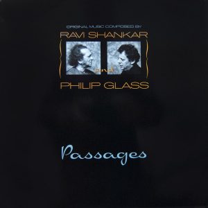 Ravi Shankar And Philip Glass – Passages (Used Vinyl)