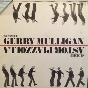 Gerry Mulligan / Astor Piazzolla ‎– Summit (Used Vinyl)