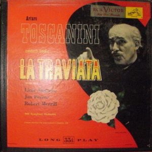 Verdi, Arturo Toscanini, Licia Albanese, Jan Peerce, Robert Merrill, NBC Symphony Orchestra ‎– LaTraviata (Complete Opera)(Used Vinyl)(BOX)