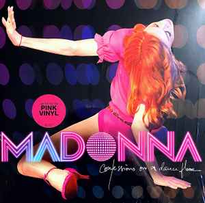 Madonna ‎– Confessions On A Dance Floor (Pink Vinyl)