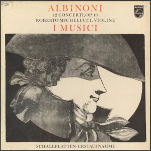 Albinoni – Roberto Michelucci, I Musici ‎– 12 Concerti, Op. 10 (Used Vinyl)(BOX)