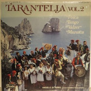 Angelo Di Pippo Orchestra E La Sua Orchestra Tipica Italiana ‎– Tarantella Vol. 2: Polca Tango Valzer Mazurca (Used Vinyl)