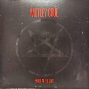 Mötley Crüe ‎– Shout At The Devil