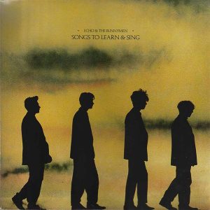 Echo & The Bunnymen ‎– Songs To Learn & Sing (Used Vinyl)