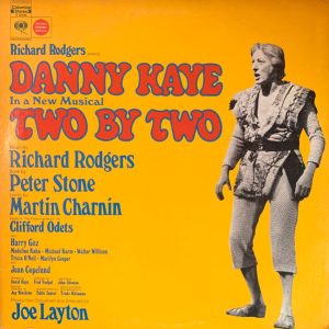 Danny Kaye And Various ‎– Two By Two (Original Broadway Cast) (Used Vinyl)