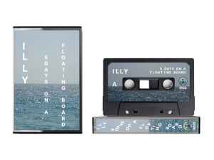 Illy ‎– 5 Days On A Floating Board (Cassette)