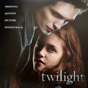 Various ‎– Twilight (Original Motion Picture Soundtrack)