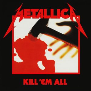 Metallica ‎– Kill 'Em All (CD)