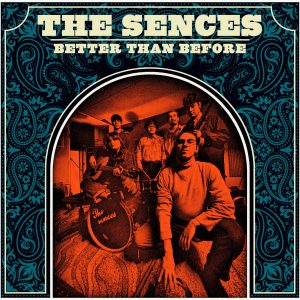 The Sences - Better Than Before