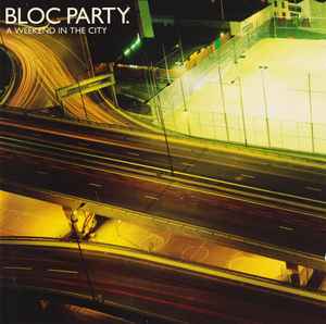 Bloc Party. ‎– A Weekend In The City (Used CD)