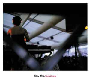 Miss Kittin ‎– Live At Sónar (Used CD)