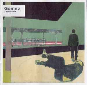 Gomez ‎– Liquid Skin (Used CD)