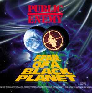 Public Enemy – Fear Of A Black Planet (Used CD)