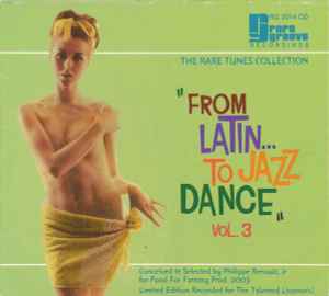 Various ‎– The Rare Tunes Collection "From Latin... To Jazz Dance" - Vol. 3 (Used CD)