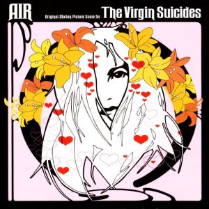 AIR ‎– Original Motion Picture Score For The Virgin Suicides (Used CD)