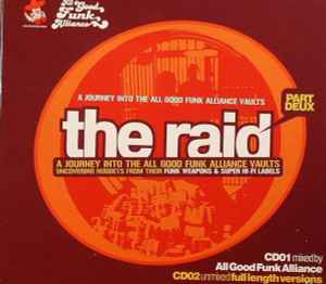 Various ‎– The Raid Part Deux: A Journey Into The All Good Funk Alliance Vaults (Used CD)