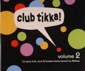 Various ‎– Club Tikka - Volume 2 (Used CD)