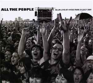 Blur ‎– All The People (Blur Live At Hyde Park 03 July 2009) (Used CD)