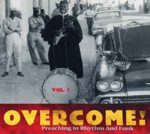 Various ‎– Overcome! Vol. 1 (Preaching In Rhythm And Funk)(Used CD)