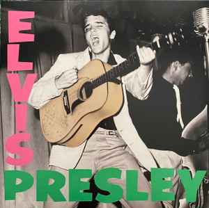 Elvis Presley ‎– Elvis Presley