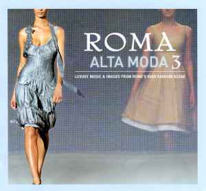 Various ‎– Roma Alta Moda 3 (Used CD)