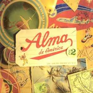 Various ‎– Alma De América Volume 2(Used CD)