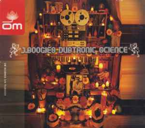 J.Boogie's Dubtronic Science ‎– J. Boogie's Dubtronic Science (Used CD)