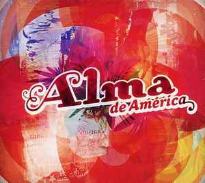 Various ‎– Alma De América (Used CD)