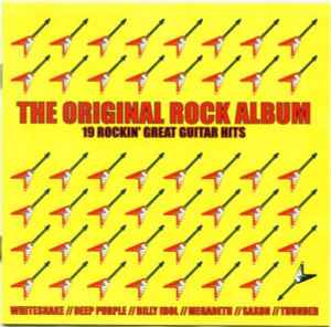 Various ‎– The Original Rock Album (19 Rockin' Great Guitar Hits) (Used CD)