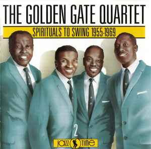 The Golden Gate Quartet ‎– Spirituals To Swing 1955-1969 (Used CD)