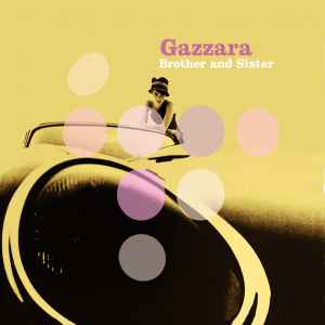 Gazzara ‎– Brother And Sister (Used CD)