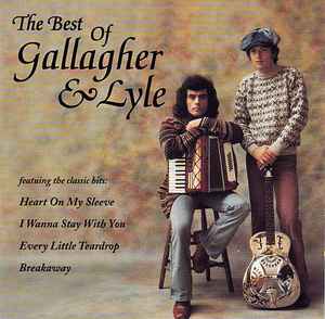 Gallagher & Lyle ‎– The Best Of Gallagher & Lyle (Used CD)