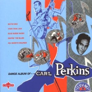 Carl Perkins ‎– Dance Album Of Carl Perkins(Used CD)