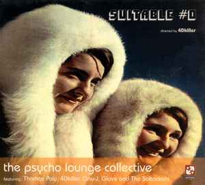 Various ‎– Suitable #0. The Psycho Lounge Collective (Used CD)