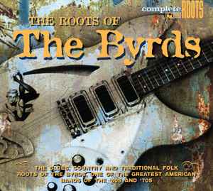 Various ‎– The Roots Of The Byrds (Used CD)