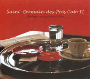 Various ‎– Saint-Germain-Des-Prés Café II (Used CD)