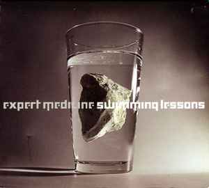 Expert Medicine ‎– Swimming Lessons (Used CD)