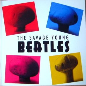 The Beatles And Tony Sheridan ‎– The Savage Young Beatles (Used CD)