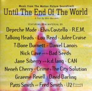 Various ‎– Until The End Of The World (Music From The Motion Picture Soundtrack)(Used CD)