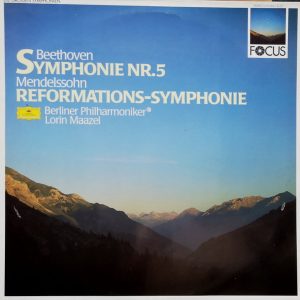 Beethoven / Mendelssohn : Berliner Philharmoniker, Lorin Maazel ‎– Symphonie Nr.5 / Reformations-Symphonie (Used Vinyl)