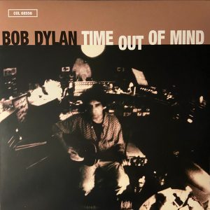 Bob Dylan ‎– Time Out Of Mind