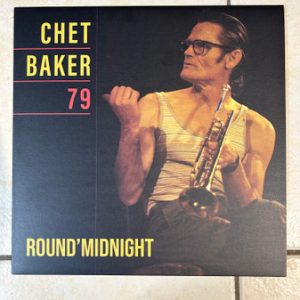 Chet Baker ‎– Round'Midnight 79