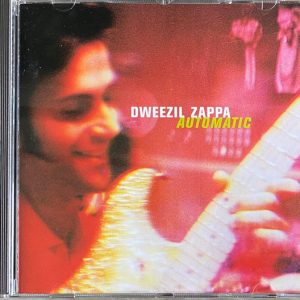 Dweezil Zappa ‎– Automatic (CD)