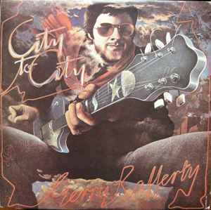 Gerry Rafferty ‎– City To City