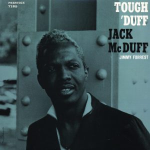 Jack McDuff With Jimmy Forrest ‎– Tough 'Duff