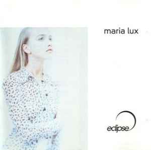 Maria Lux ‎– Eclipse