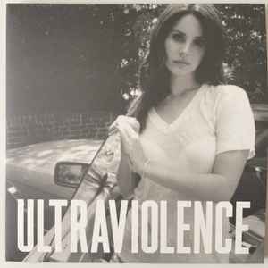 Lana Del Rey ‎– Ultraviolence