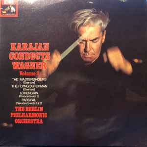 Karajan Conducts Wagner ‎– Karajan Conducts Wagner Volume 2 (Used Vinyl)